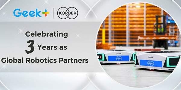 Korber Supply Chain and Geek+ Celebrate Third Anniversary of Strategic Partnership